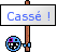 Cassé